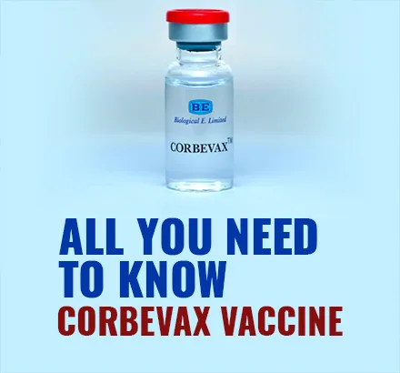Corbevax Vaccine: All You Need To Know | Vaccine For 12-18 years | Corbevax Vaccination