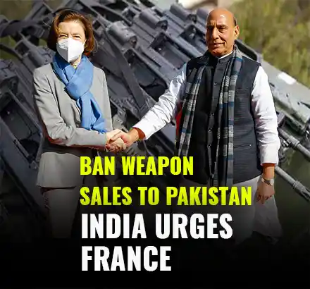 Weapon Ban | India Urges France To Campaign With EU To Ban Weapon Sales To Pakistan
