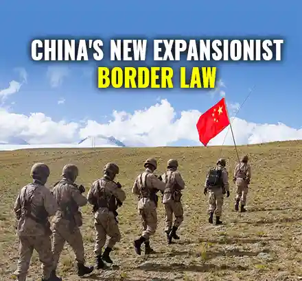 China’s New Border Law- Another Excuse For Expansionism | China Tries To Formalize Belligerence
