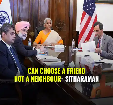 Finance Minister Nirmala Sitharaman On India-US Ties | “Can Choose A Friend, But Not Neighbour”