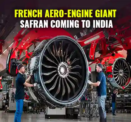 French Aero-Engine Giant Safran Will Set-up Engine MRO In India | FDI | Atmanirbhar Bharat