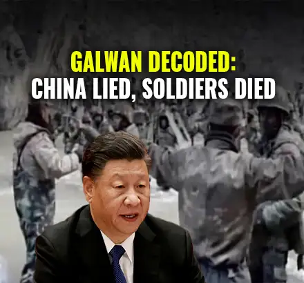 Galwan Decoded | China Lost 9-times More Soldiers Than Official Count | Galwan Valley Clash