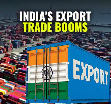 India’s Exports Surge | India Records $38.19 B Monthly Value Of Merchandise Export In April 2022