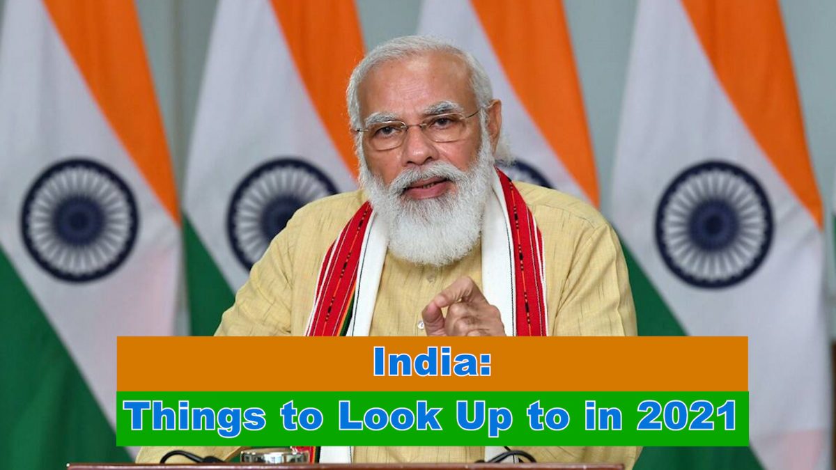 India and the World: Things to Look Up to in 2021