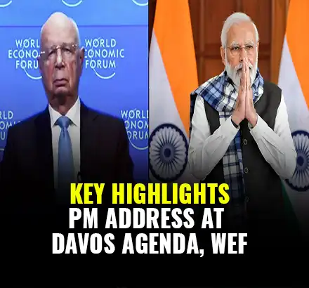 Key Highlights: PM Narendra Modi’s Address At Davos Agenda Summit, World Economic Forum