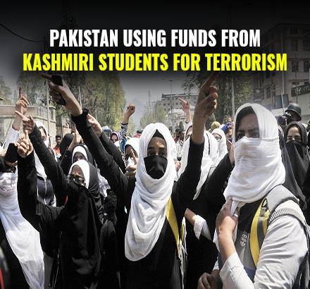 Pakistan Using Funds Manipulated From Kashmiri Students For Terrorist Activities | Pakistan Terrorism