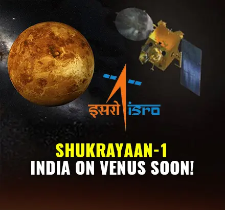 ISRO Venus Mission To Launch Shukrayaan Orbiter In Venus Planet Orbit By December 2024 | Shukrayaan