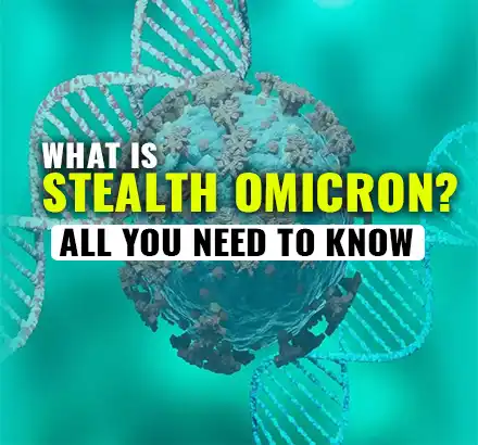 What Is Stealth Omicron? | China Battles Biggest COVID Outbreak | Omicron Subvariant BA.2 |