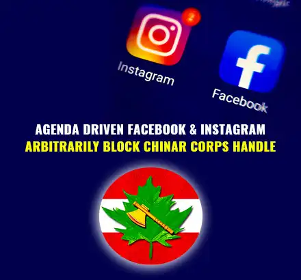 Agenda Driven Meta Owned Facebook, Instagram Arbitrarily Block Chinar Corps Handle, Reactivate It