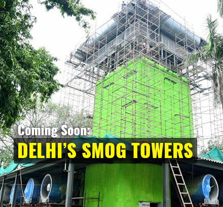 Delhi To Have Operational Smog Towers By August End | Delhi Smog Tower Inauguration