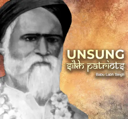 All You Need To Know About Babu Labh Singh, Indian Freedom Fighter