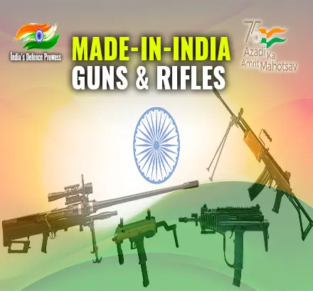Ahead Of India’s 75th Independence Day Let’s Have A Look At Made In India Weapons Used By The Army