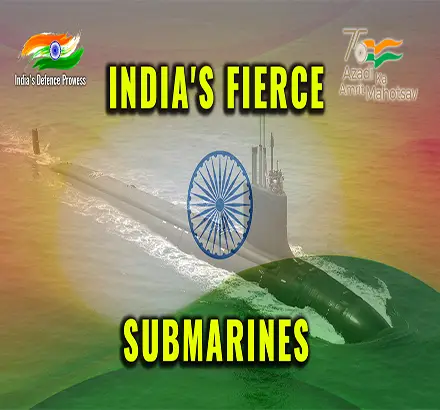 As India Celebrates Azadi Ka Amrit Mahotsav, Let’s Know About The Submarines Used By India Navy