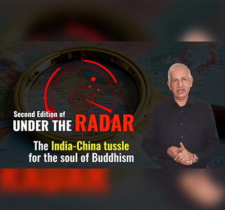 Under the Radar E2- The India-China tussle for the soul of Buddhism