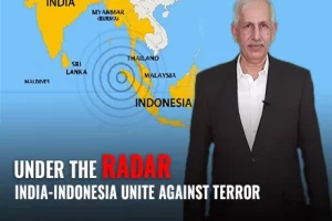 Under The Radar E-5| India-Indonesia unite against terror