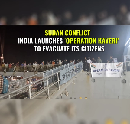 India Starts Operation Kaveri To Evacuate Its Citizens From Sudan