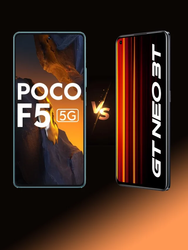 Poco F5 vs Realme GT Neo 3T: Comparison