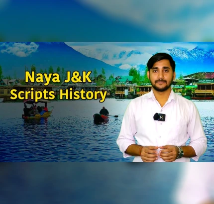 Naya Jammu And Kashmir Scripts History | Pradhan Mantri Awas Yojana | Ayushman Bharat Scheme
