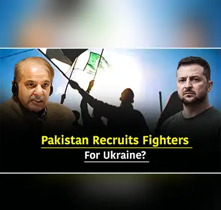 Is Pakistan Recruiting Fighters For Ukraine To Combat Russia?